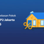Pemprov Jakarta Gratiskan Pokok PBB-P2 2025, Ini Syarat-syaratnya!